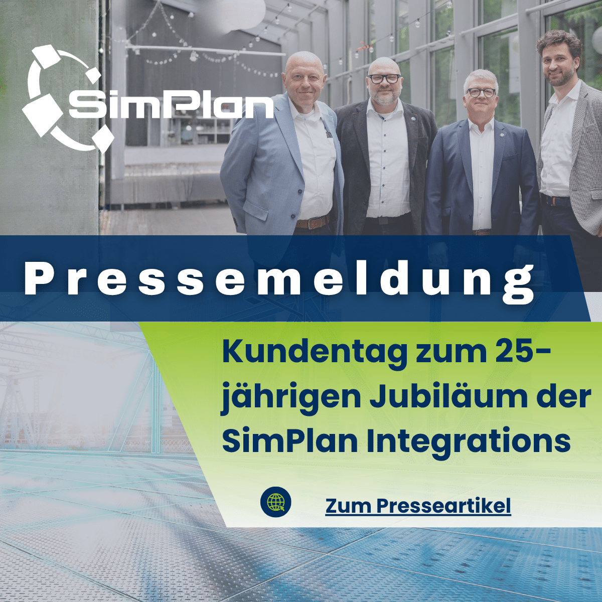 Pressemeldung: Kundentag zum 25-.jährigen Jubiläum der SimPlan Integrations GmbH