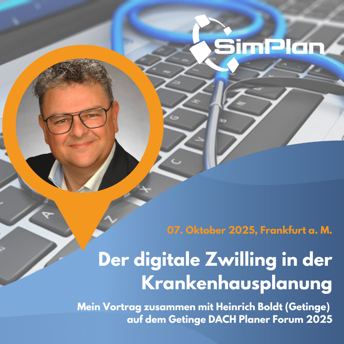 Getinge DACH Planer Forum 2025, Vortrag von Dr. Harry Kestenbaum: "Der digitale Zwilling in der Krankenhausplanung"