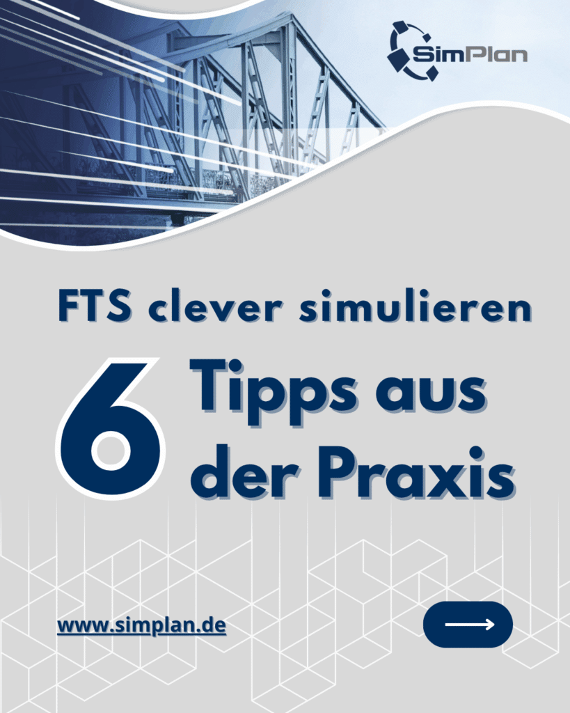 Blog: FTS clever simulieren – 6 Tipps - Titelbild