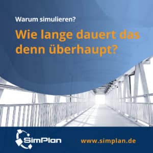 Warum_simulieren_2_Wie_lange