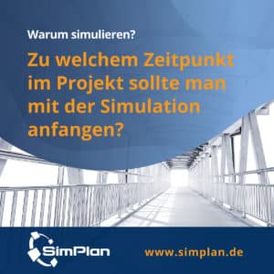 Warum_simulieren_3_Zeitpunkt