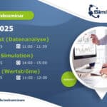 SimPlan Webinar-Termine Juli 2025: SimAssist, Simul8 und SimVSM mit Datum und Uhrzeit.