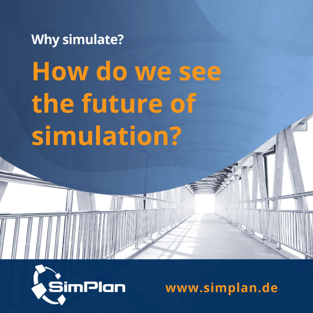 Why_simulate_19_Future_of_simulation