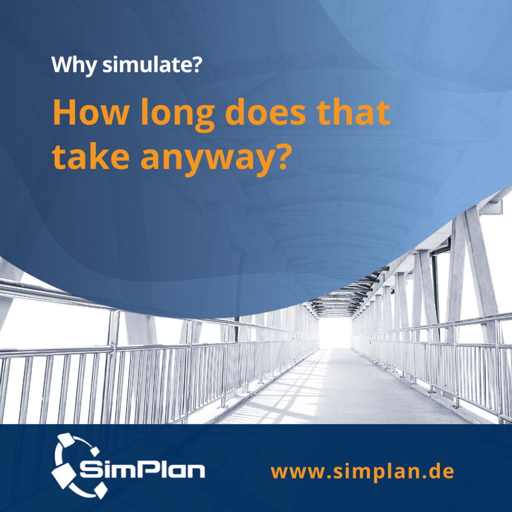 Why_simulate_2_How_long